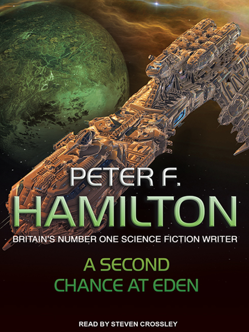 Title details for A Second Chance At Eden by Peter F. Hamilton - Available